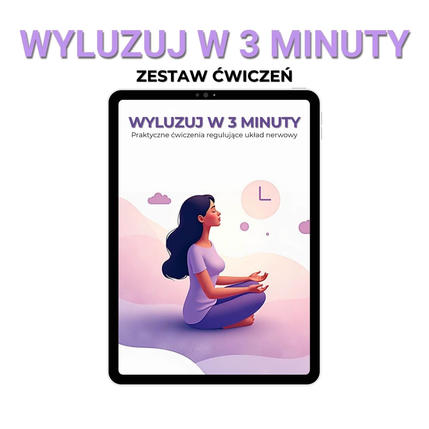 Zestaw ćwiczeń ,,Wyluzuj w 3 minuty"